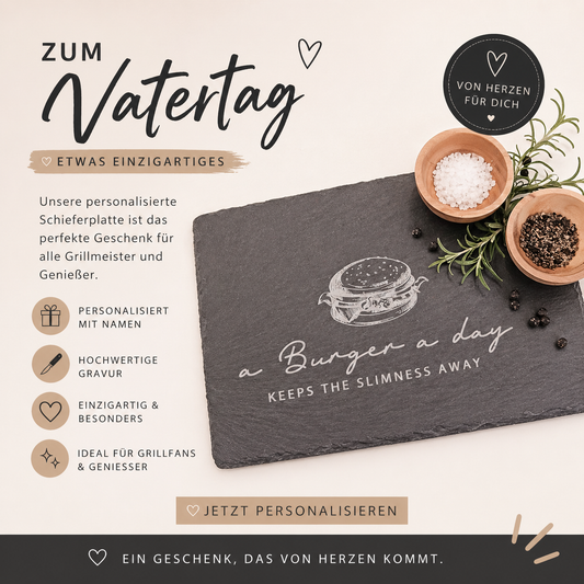 Servierplatte Schiefer–a Burger a day Geschenk zum Geburtstag & Vatertag oder BBQ – Individuelles Deko-Highlight für Papa und alle Grillfans